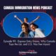 Canada Immigration News Podcast #90: Express Entry Draws, Why Canada Tops the List, and U.S. Visa Fee Impact