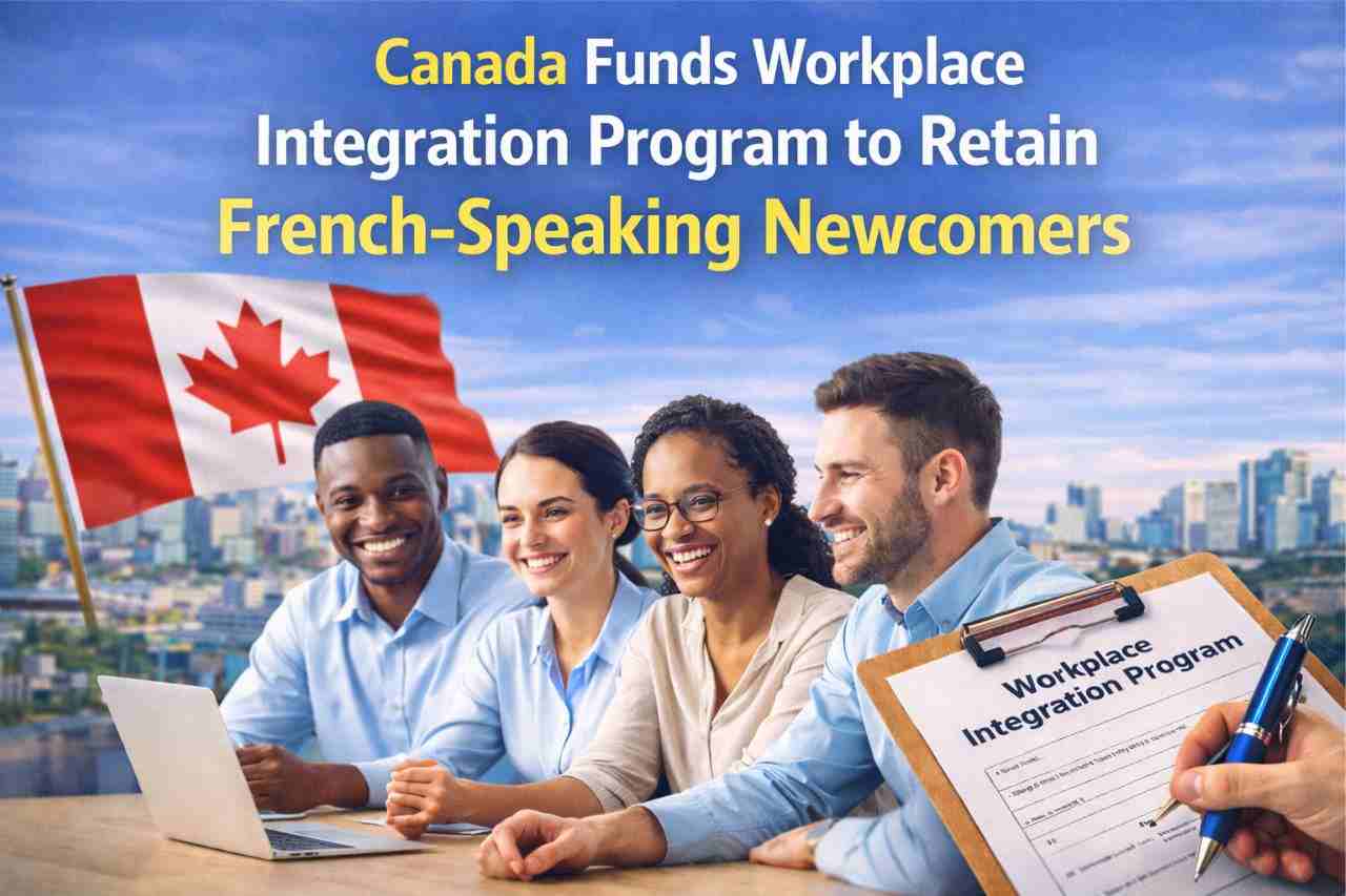 Canada Funds Workplace Integration Program