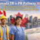 Canada TR to PR Pathway 2026