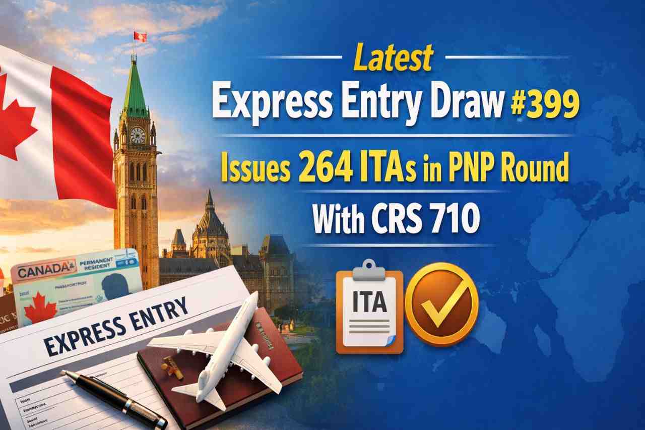 Express Entry Draw #399
