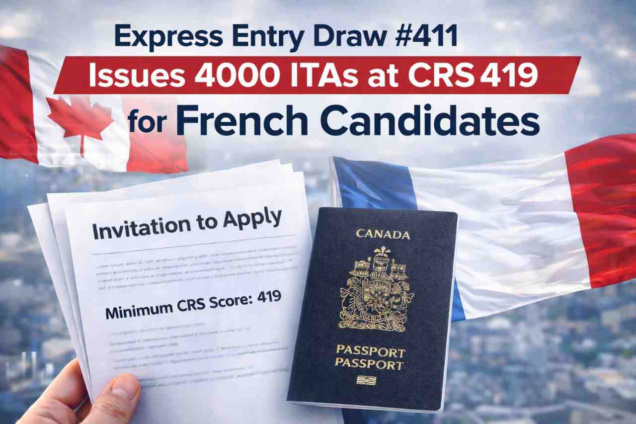 Express Entry Draw #411