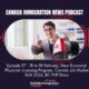 Canada Immigration News Podcast #97: TR to PR Pathway, New Brunswick Physician Licensing Program, Canada Job Market Shift 2026, BC PNP Draw