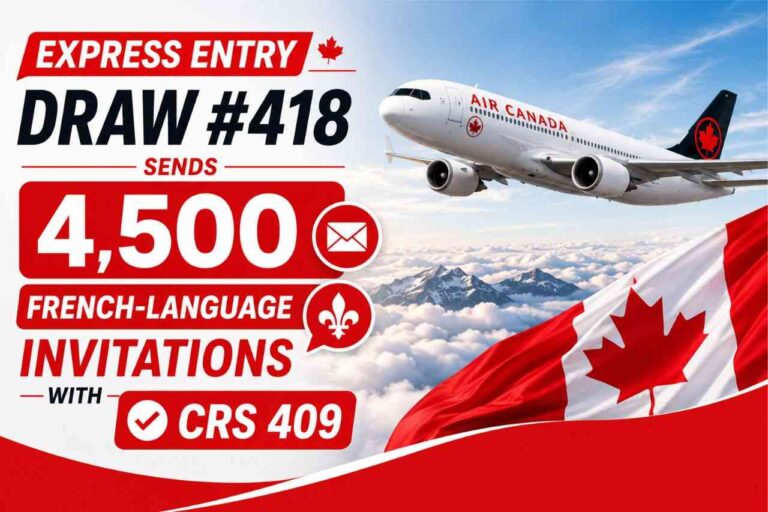 Express Entry Draw #418