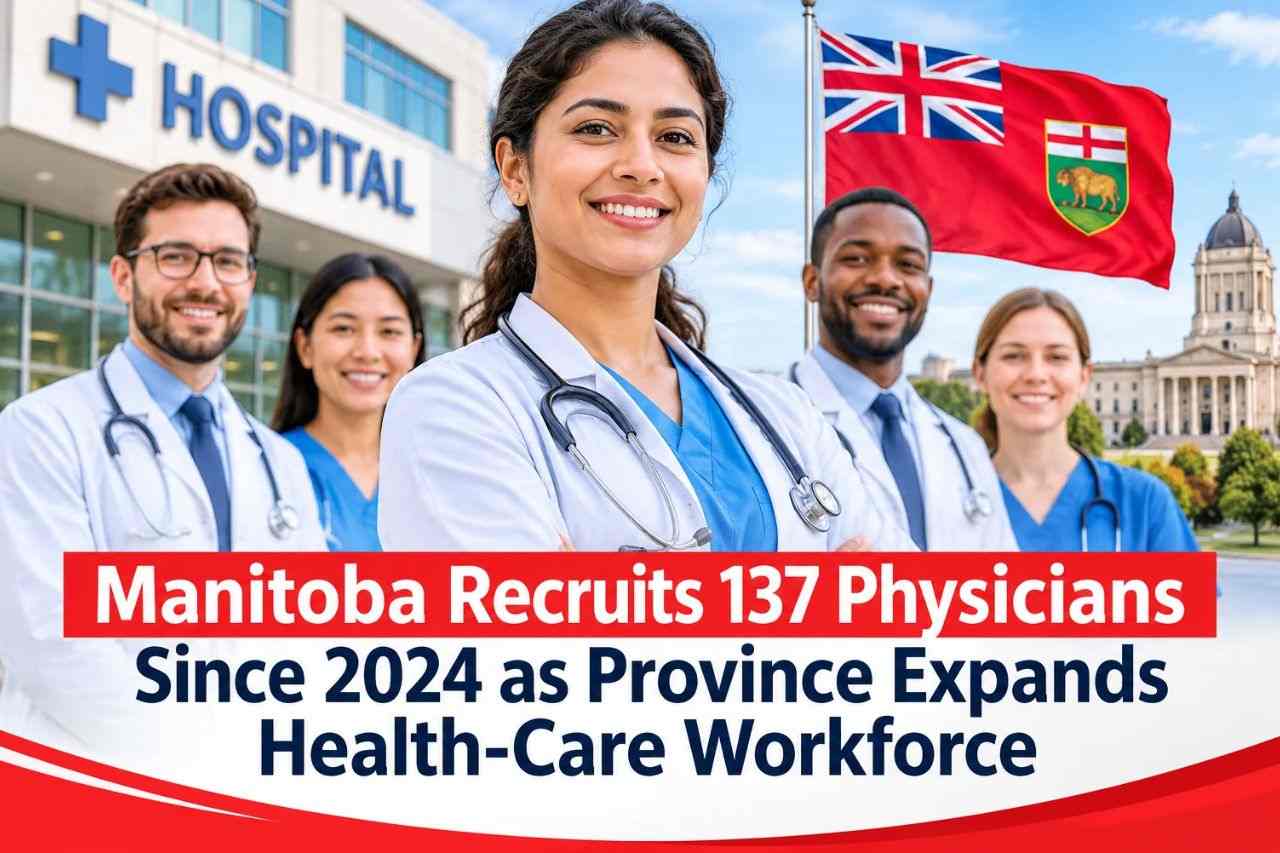Manitoba Recruits 137 Physicians